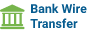 Bank Wire Transfer